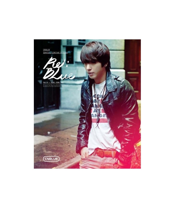 ssienbeullu-CNBLUE-REBLUE-SPECIAL-LIMITED-EDITION-jeong-yonghwa-VER-CMCC100631-8809194711448