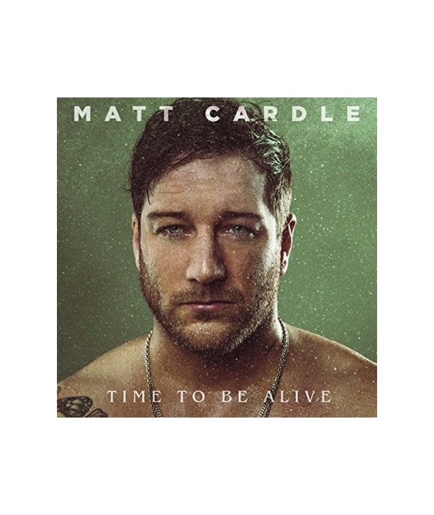 MATT-CARDLE-TIME-TO-BE-ALIVE-88985481742-889854817428