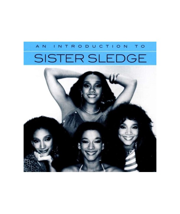 SISTER-SLEDGE-AN-INTRODUCTION-TO-REMASTERED-0349786144A-603497861446