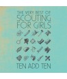 SCOUTING-FOR-GIRLS-TEN-ADD-TEN-THE-VERY-BEST-OF-SCOUTING-FOR-GIRLS-88985478312-889854783129