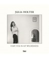 JULIA-HOLTER-HAVE-YOU-IN-MY-WILDERNESS-WIGCD341S-887828034123