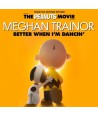 MEGHAN-TRAINOR-BETTER-WHEN-I039M-DANCING-7034-VINYL-LP-88875157527-888751575271