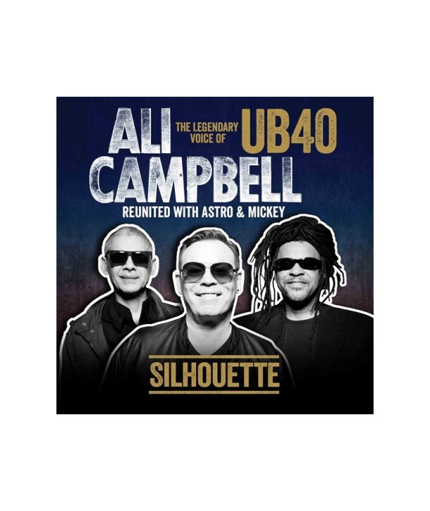 ALI-CAMPBELL-SILHOUETTE-THE-LEGENDARY-VOICE-OF-UB40-REUNITED-WITH-ASTRO-AND-MICKEY-COOKCD579-711297497991