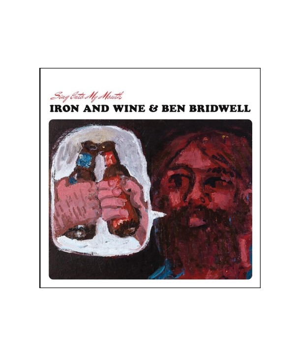 IRON-AND-WINE-BEN-BRIDWELL-SING-INTO-MY-MOUTH-LP-4732672-602547326720