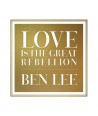 BEN-LEE-LOVE-IS-THE-GREAT-REBELLION-9362492964A-093624929642