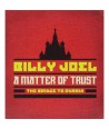 BILLY-JOEL-A-MATTER-OF-TRUST-THE-BRIDGE-TO-RUSSIA-THE-MUSIC-2CDDVD-88883759762-888837597623