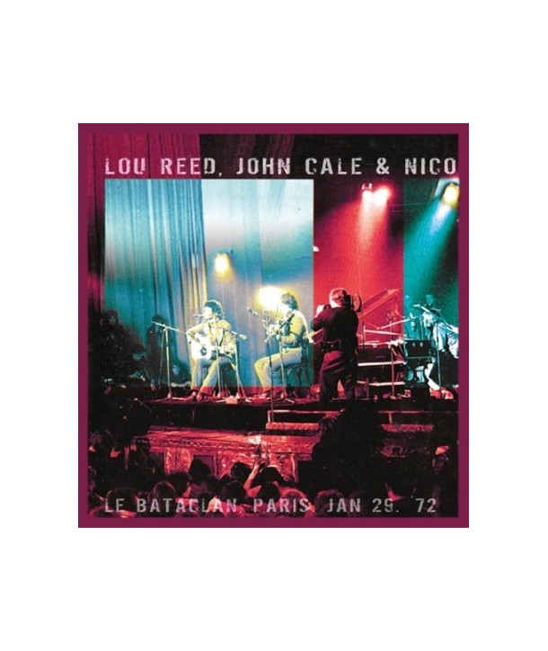 LOUE-REED-JOHN-CALE-NICO-LE-BATACLAN-PARIS-JANUARY-29-1972-2LP-KH2LP9008-5291012900814