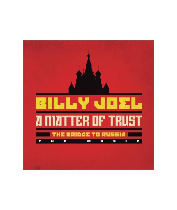 BILLY-JOEL-A-MATTER-OF-TRUST-THE-BRIDGE-TO-RUSSIA-THE-MUSIC-2CD-88843016572-888430165724