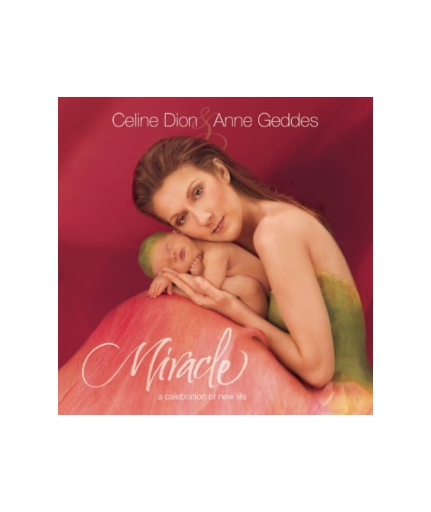 CELINE-DION-ANNE-GEDDES-MIRACLE-A-CELEBRATION-OF-NEW-LIFE-lt2-FOR-1gt-EK93454-827969345320