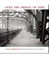 PAUL-SIMON-OVER-THE-BRIDGE-OF-TIME-A-PAUL-SIMON-RETROSPECTIVE-1964-2011-S40166C-8803581141665