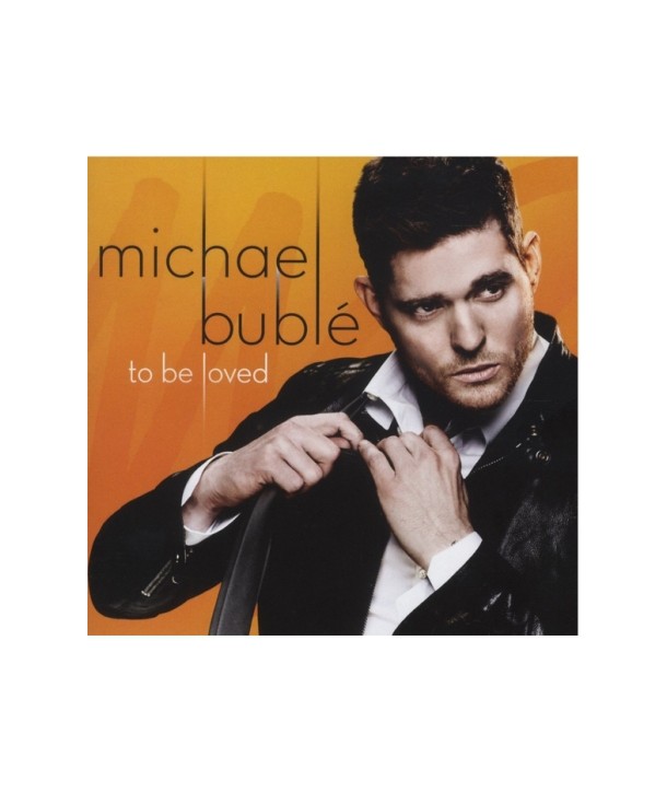 MICHAEL-BUBLE-TO-BE-LOVED-9362494497A-093624944973
