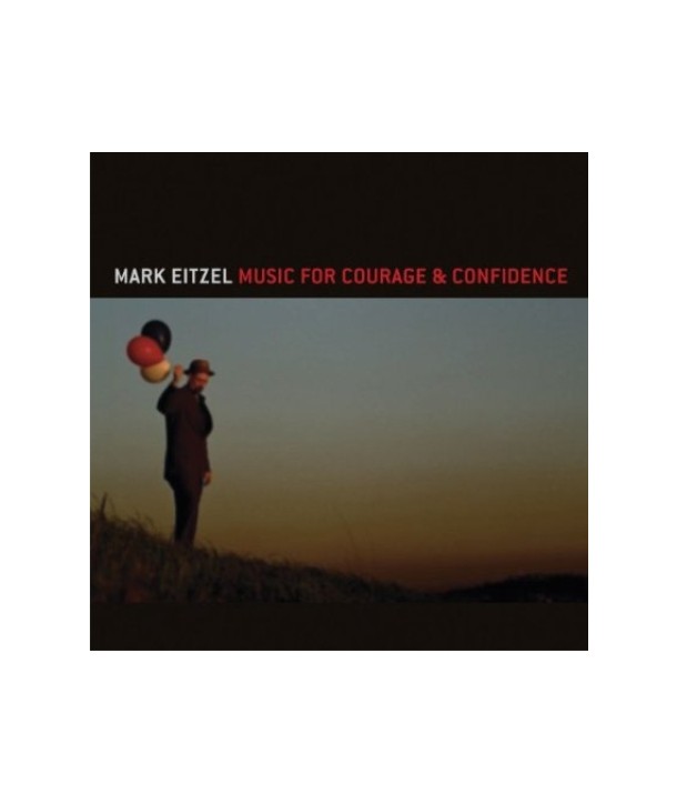 MARK-EITZEL-MUSIC-FOR-COURAGE-CONFIDENCE-NW6162-607396603824