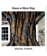 SPECIAL-OTHERS-HAVE-A-NICE-DAY-BRCD6072-828600607227