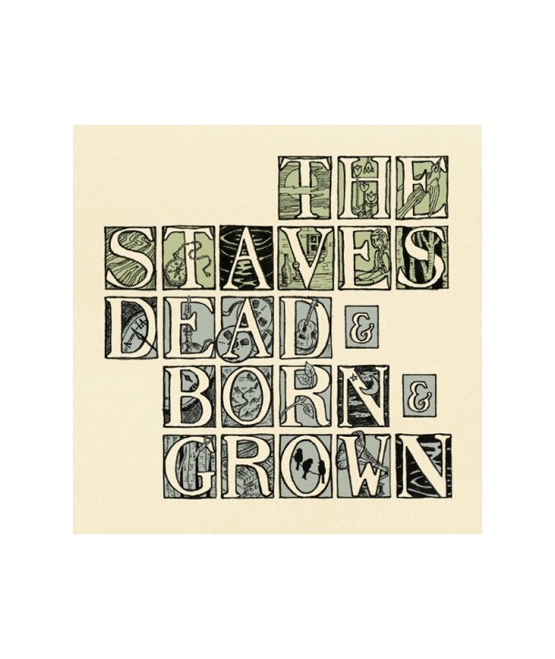 THE-STAVES-DEAD-BORN-GROWN-2564655588A-825646555888