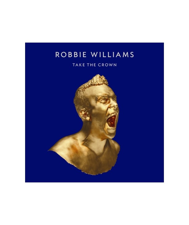 ROBBIE-WILLIAMS-TAKE-THE-CROWN-STANDARD-LTD-EDITION-DI30367-8808678252743