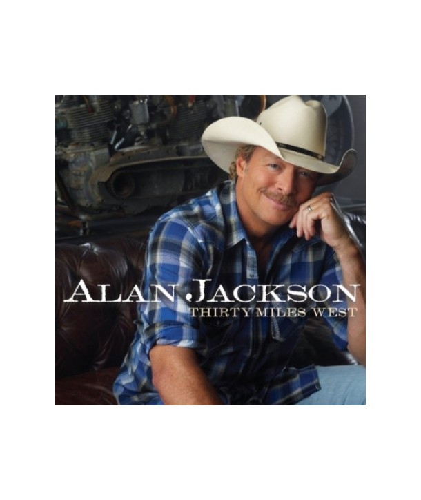ALAN-JACKSON-THIRTY-MILES-WEST-5099902933429-5099902933429