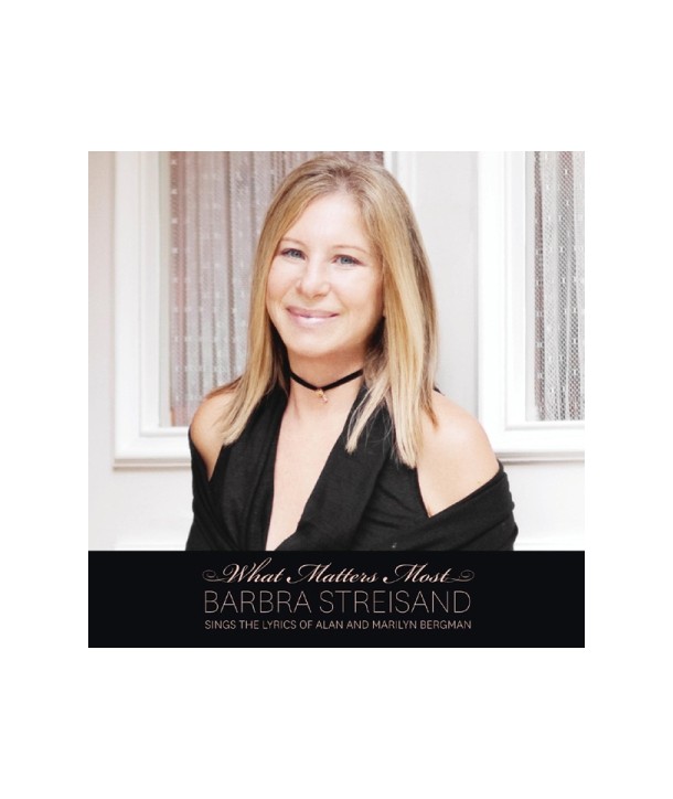 BARBRA-STREISAND-WHAT-MATTERS-MOST-SINGS-THE-LYRICS-OF-ALAN-AND-MARILYN-BERGMAN-S10857C-8803581118575