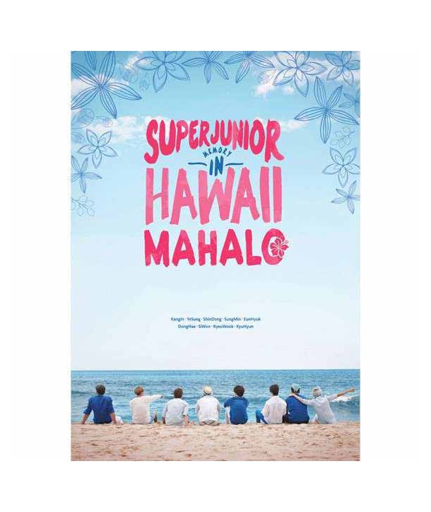 SUPER JUNIOR MEMORY IN HAWAII [MAHALO] [200p+DVD+Mouse Pad+Poster]
