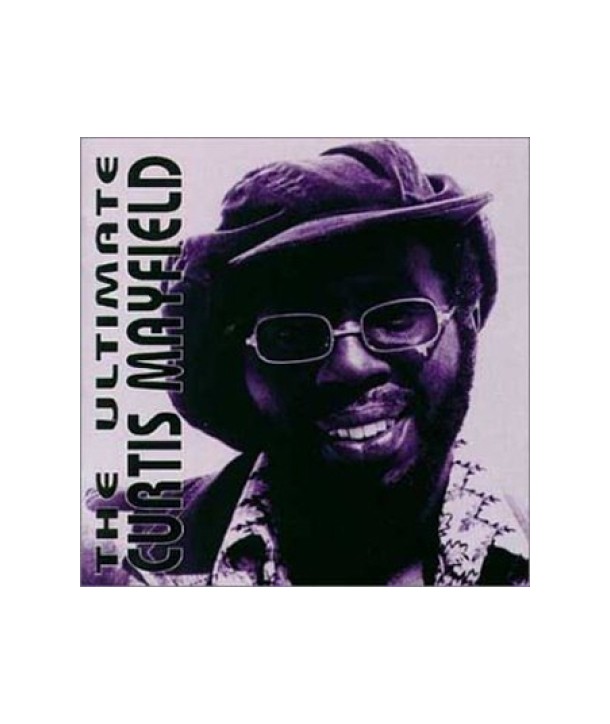 CURTIS-MAYFIELD-THE-ULTIMATE-SMDCD105-636551410526