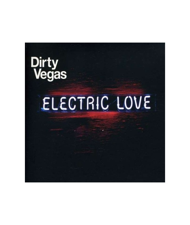 DIRTY-VEGAS-ELECTRIC-LOVE-lt2-FOR-1gt-HN866CD-4712765166414