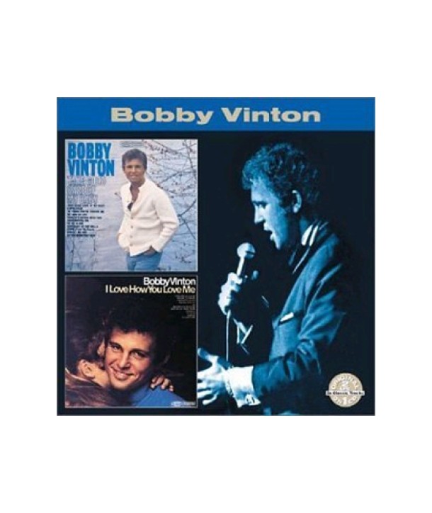 BOBBY-VINTON-TAKE-GOOD-CARE-OF-MY-BABY-I-LOVE-HOW-YOU-LOVE-ME-COLCD7421-090431742129
