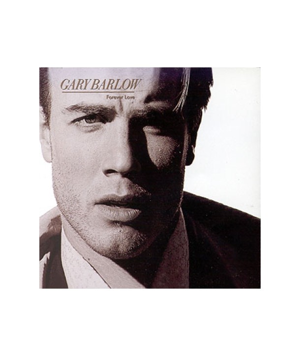 GARY-BARLOW-FOREVER-LOVE-BMGRD1258-743213879628