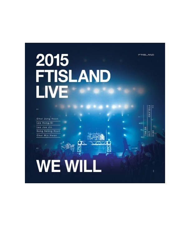 2015 FTISLAND LIVE [WE WILL] (2 DISC)