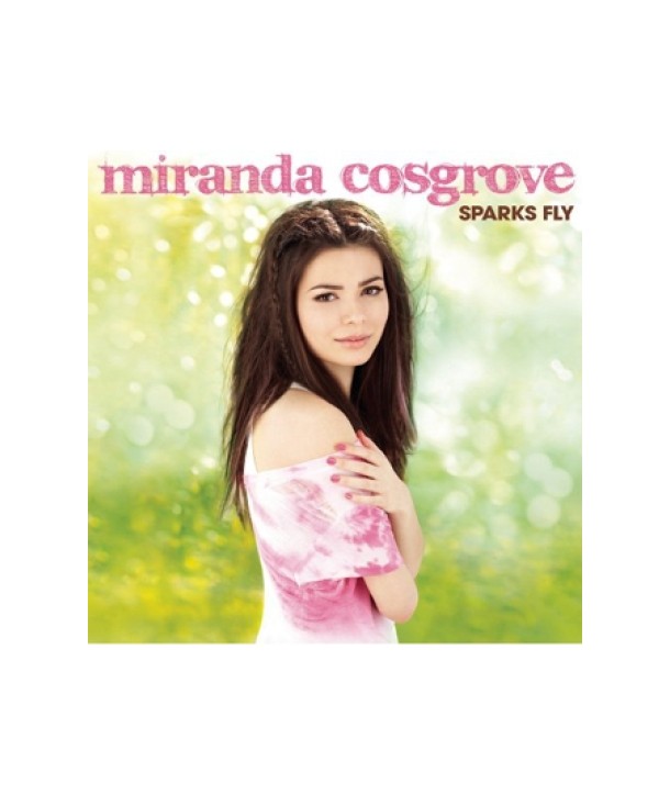 MIRANDA-COSGROVE-SPARKS-FLY-88697310492-886973104927