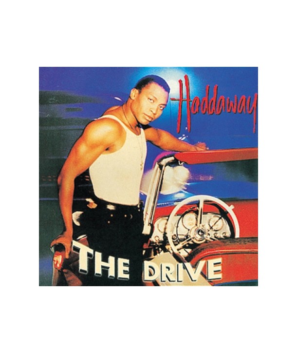 HADDAWAY-THE-DRIVE-BMGOD3081-743212826029