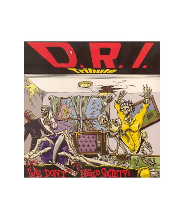 DRI-TRIBUTE-WE-DON039T-NEED-SOCIETY-MSR6-802101000626