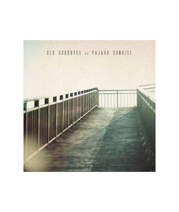 PAJARO-SUNRISE-OLD-GOODBYES-01114219-8437011142191