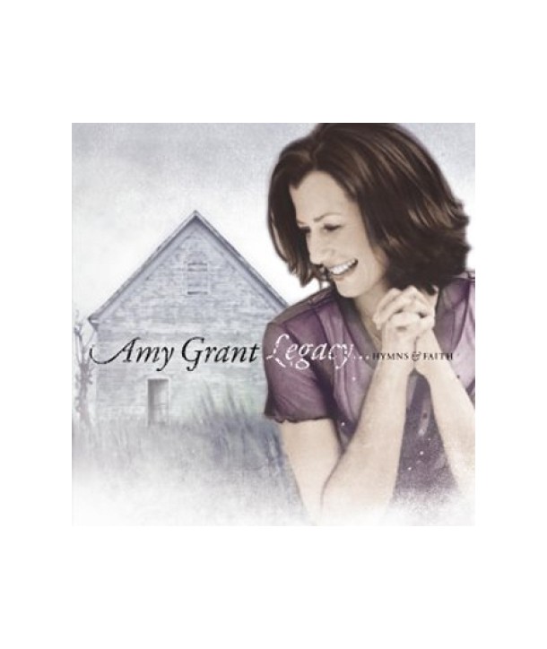 AMY-GRANT-LEGACYHYMNS-FAITH-0694933182-606949331825