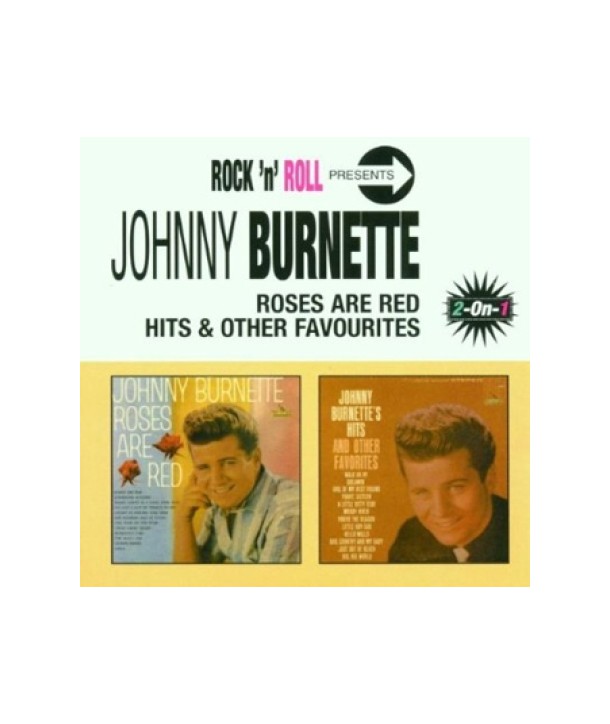 JOHNNY-BURNETTE-ROSES-ARE-RED-HITS-OTHER-FAVOURITES-72435336332-724353363321