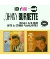 JOHNNY-BURNETTE-ROSES-ARE-RED-HITS-OTHER-FAVOURITES-72435336332-724353363321
