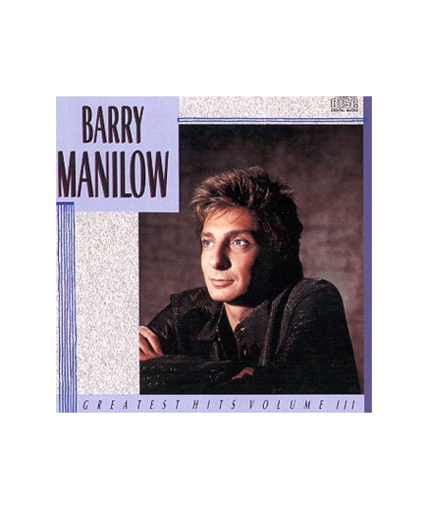 BARRY-MANILOW-GREATEST-HITS-VOL3-ARCD8600-078221860024