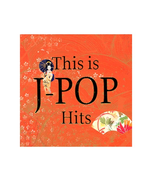 THIS-IS-J-POP-HITS-VARIOUS-2-FOR-1-TKPD0011-8809102521886