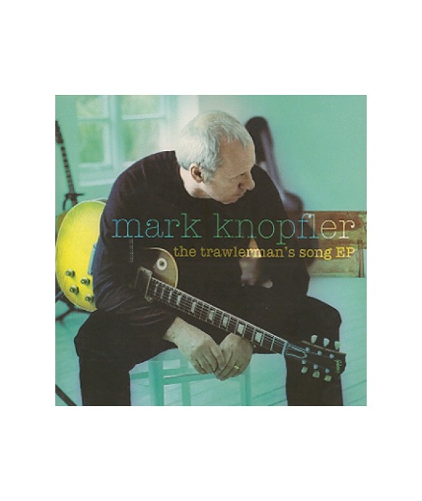 MARK-KNOPFLER-THE-TRAWLERMAN039S-SONG-EP-9870686-602498709863