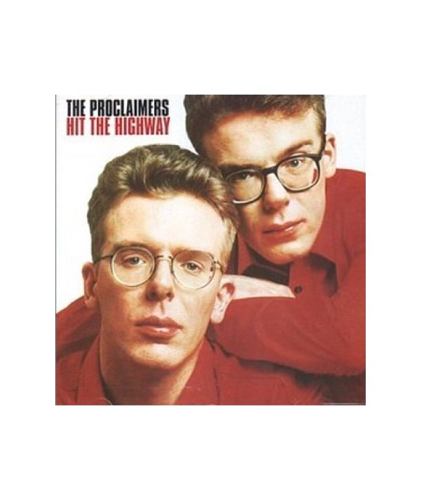 PROCLAIMERS-HIT-THE-HIGHWAY-8288432-724382884323