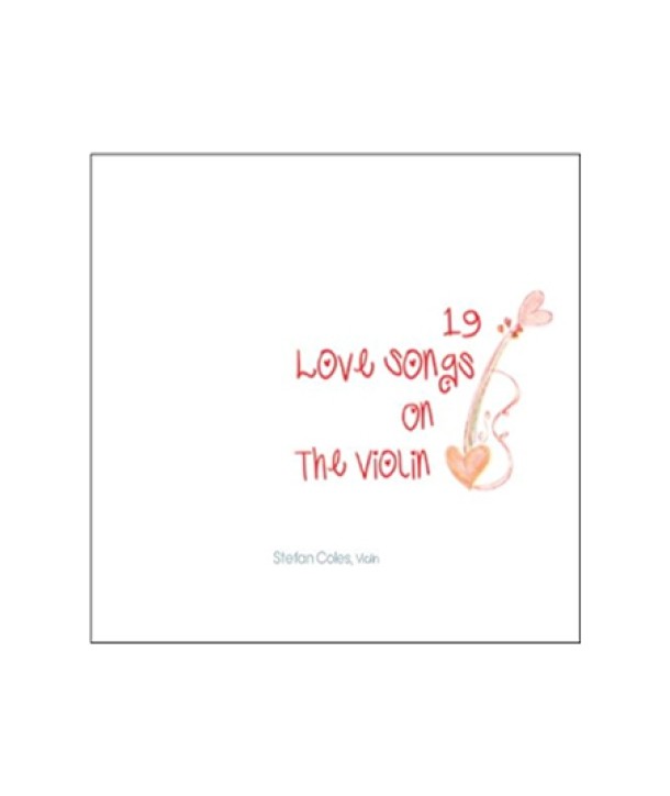 STEFAN-COLES-19-LOVE-SONGS-ON-THE-VIOLIN-DU8541-8808678150414