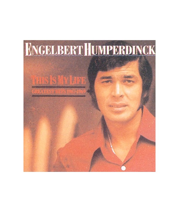 ENGELBERT-HUMPERDINCK-THIS-IS-MY-LIFE-GREATEST-HIT-196769-DD0041-8808678204346