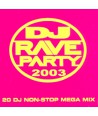 DJ-RAVE-PARTY-2003-VOL2-EKLD0241-8809102524214