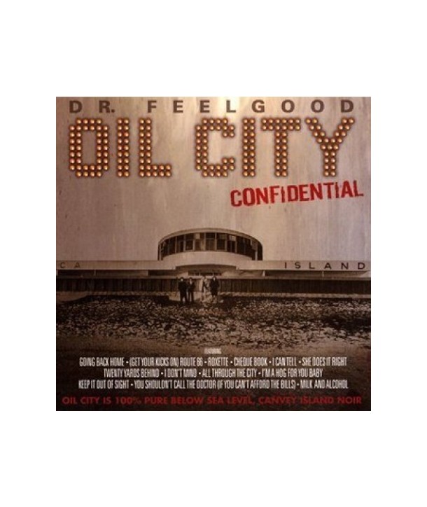 DR-FEELGOOD-OIL-CITY-CONFIDENTIAL-509996094632-5099960946324