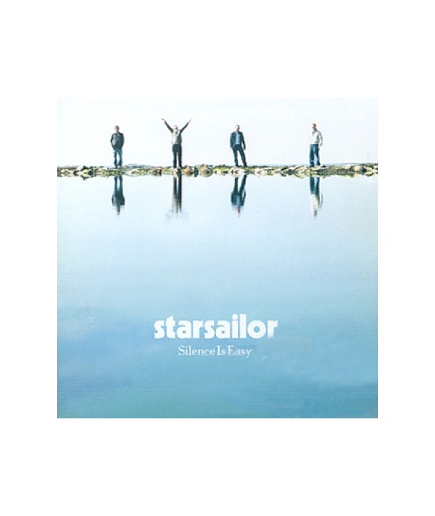 STARSAILOR-SILENCE-IS-EASY-724359174129-724359000701