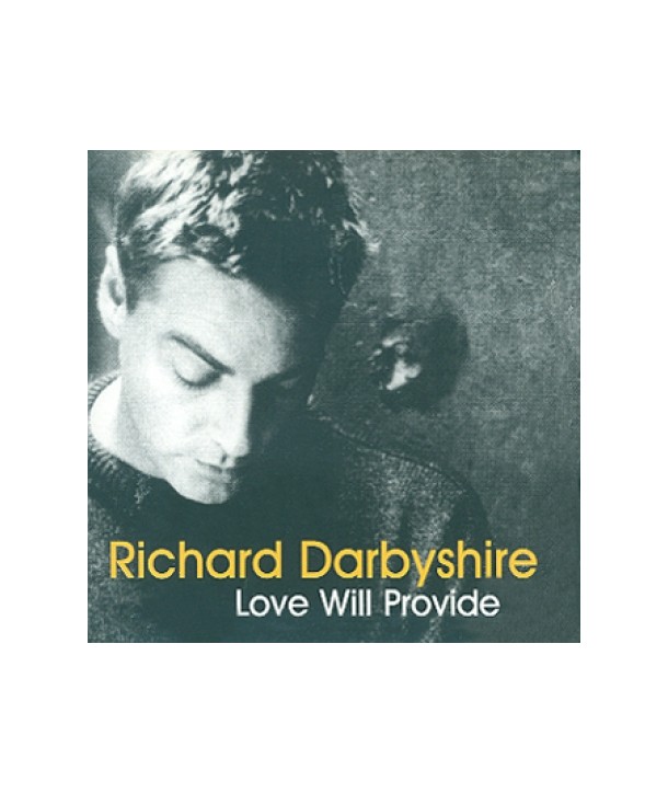 RICHARD-DARBYSHIRE-LOVE-WILL-PROVIDE-DOMECD15-5034093410144