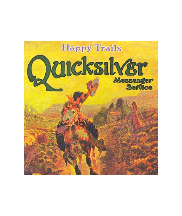 QUICKSILVER-MESSENGER-SER-HAPPY-TRAILS-REP4868-4009910486825