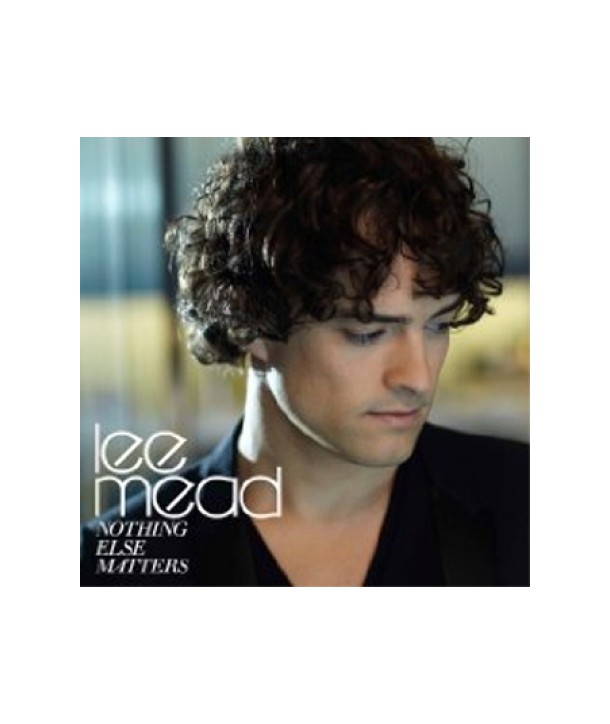 LEE-MEAD-NOTHING-ELSE-MATTERS-60251799075-602517990753