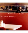 MICHAEL-BOLTON-ALL-THAT-MATTERS-CPK1874-8803581218749