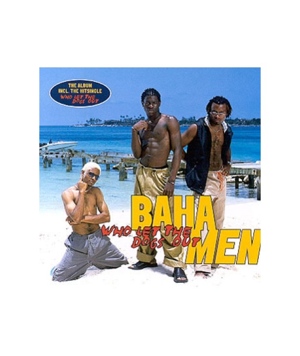 BAHA-MEN-WHO-LET-THE-DOGS-OUT-REDD018-8804795008263