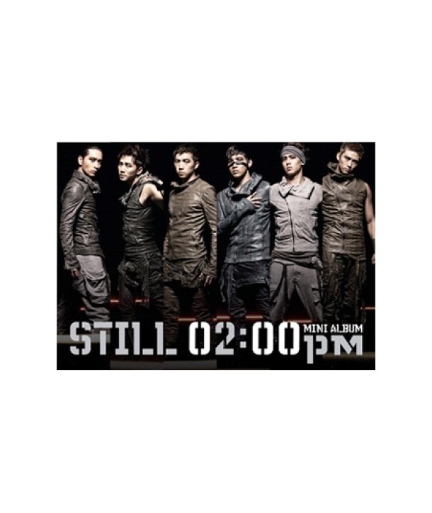 2PM - STILL 2:00PM (미니앨범)