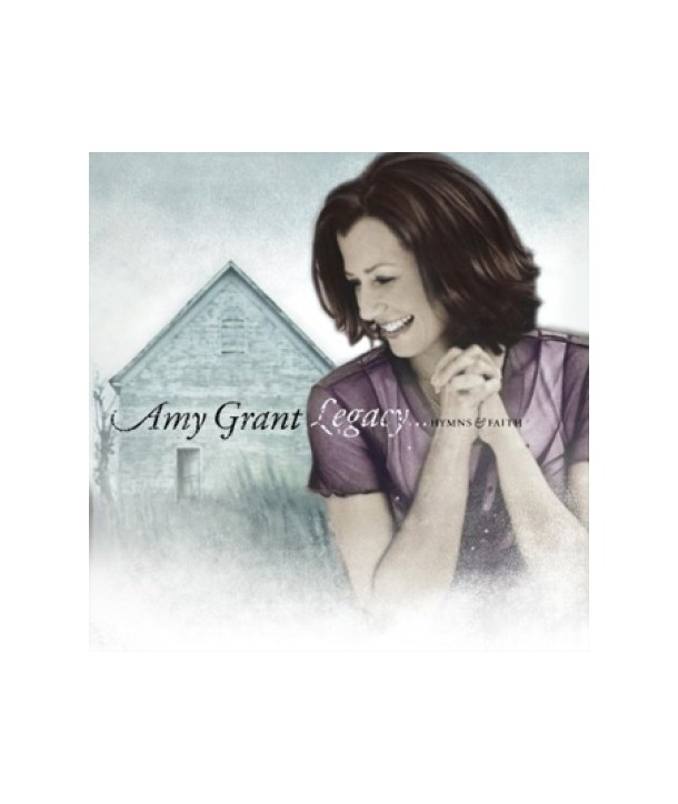 AMY-GRANT-LEGACYHYMNS-FAITH-509999666422-5099996664223